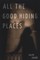 All the Good Hiding Places