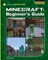 Minecraft Beginner's Guide