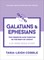 Galatians & Ephesians