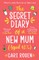 The Secret Diary of a New Mum (aged 43 1/4)