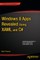 Windows 8 Apps Revealed Using Xaml and C#