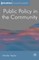 Public Policy in the Community