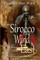 Sirocco Wind from the East