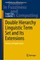 Double Hierarchy Linguistic Term Set and Its Extensions