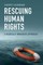 Rescuing Human Rights
