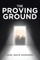 The Proving Ground