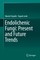 Endolichenic Fungi: Present and Future Trends