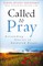 Called to Pray
