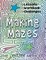 Making Mazes