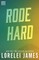Rode Hard