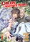 Chillin' in Another World with Level 2 Super Cheat Powers (Manga) Vol. 1