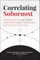 Correlating Sobornost