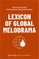 Lexicon of Global Melodrama