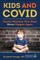 Kids and Covid