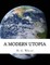 A Modern Utopia