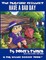 Have a Bad Day (The Bugville Critters #11, Lass Ladybug's Adventures Series)