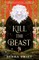 Kill the Beast