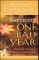 Surviving One Bad Year