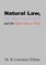 Natural Law, The Zero Point Field, and the Spirit that is Holy