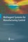 Multiagent Systems for Manufacturing Control