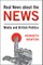 Real News about the News