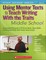 Using Mentor Texts to Teach Writing with the Traits: Middle School
