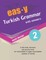 easy Turkish Grammar with answers 2