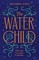 The Water Child