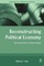 Reconstructing Political Economy