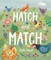 Hatch and Match: A Springtime Seek-And-Find Book