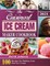 The Cuisinart Ice Cream Maker Cookbook 2021