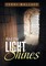 And the Light Shines