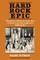 Hard Rock Epic
