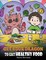Get Your Dragon To Eat Healthy Food