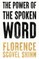 The Power of the Spoken Word