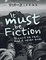 It Must Be Fiction: It Can't Be Real... and It Never Ends