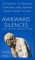 Awkward Silences and How to Prevent Them
