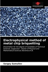 Electrophysical method of metal chip briquetting