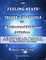 The Feeling-State Theory and Protocols for Behavioral and Substance Addiction