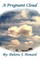 A Pregnant Cloud