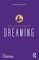 The Psychology of Dreaming