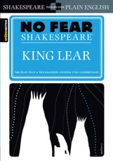 No Fear Shakespeare: King Lear