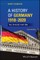 A History of Germany 1918 - 2020