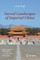 Sacred Landscapes of Imperial China