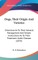 Dogs, Their Origin And Varieties