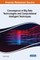 Convergence of Big Data Technologies and Computational Intelligent Techniques
