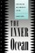 The Inner Ocean