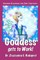Goddess Gets to Work