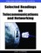 Selected Readings on Telecommunications and Networking