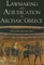 Lawmaking and Adjudication in Archaic Greece